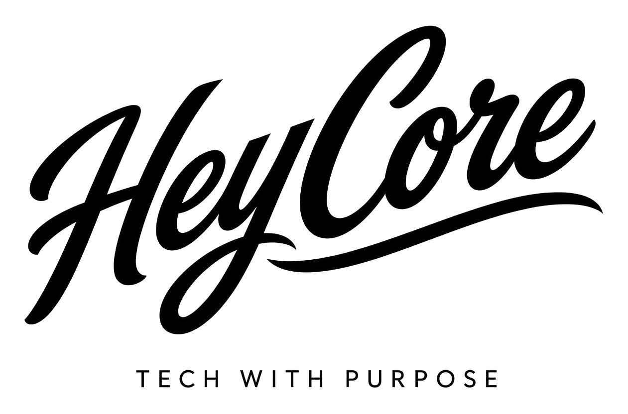 HeyCore — TECH WITH PURPOSE